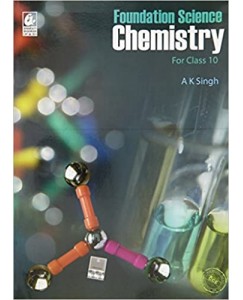 Foundation Science Chemistry For Class - 10            